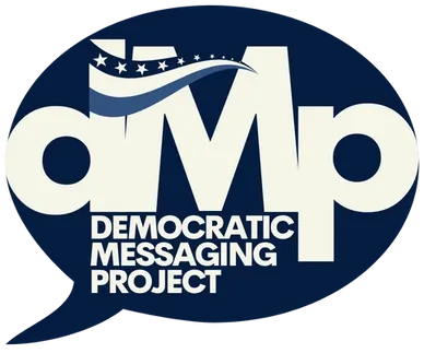 Democratic Messaging Project