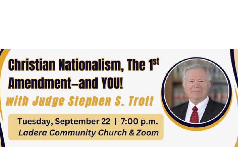 Christian Nationalism, the First Amendment—and You! (past event)